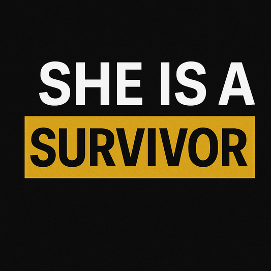 She Is A SURVIVOR Tee