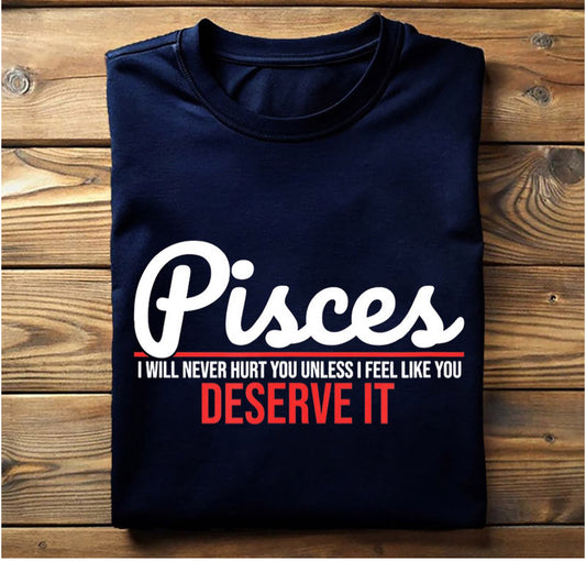 Long Sleeve “Pisces you Deserve It”