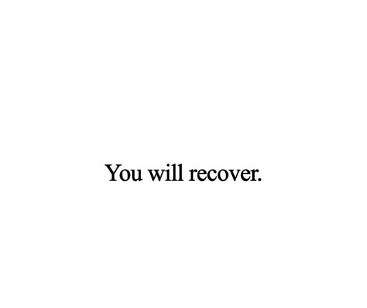 You Will Recover Tee