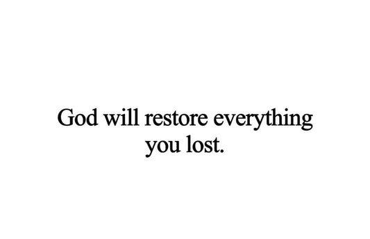God Will Restore Everything You Lost Tee