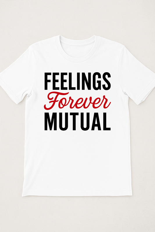 Feelings Forever Mutual