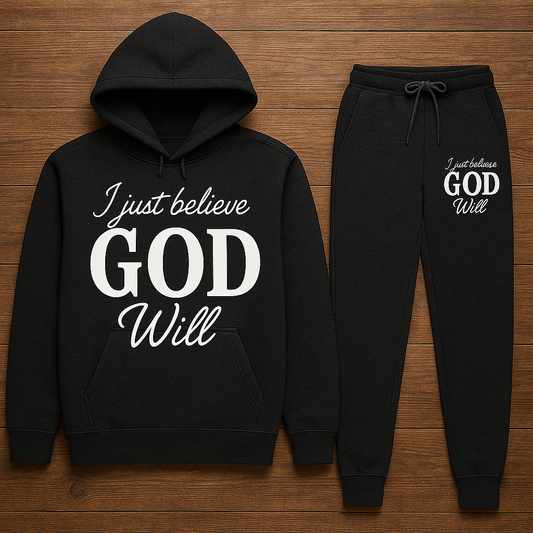 I BELIEVE GOD WILL 2 Piece Set